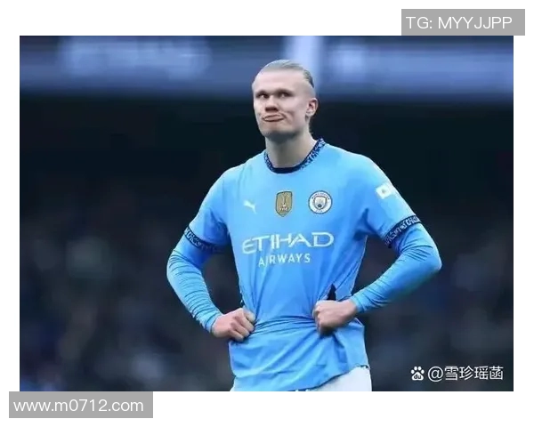 挪威足球明星加盟曼城展现惊人实力引发全球关注